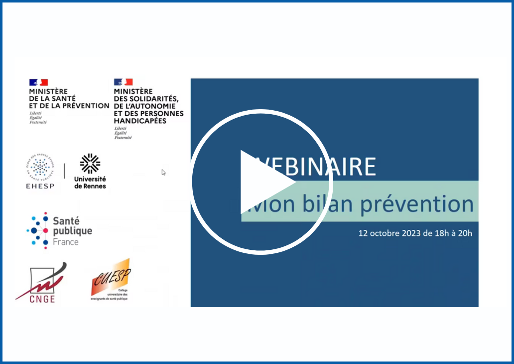 Webinaire de présentation du dispositif Mon bilan de prévention 