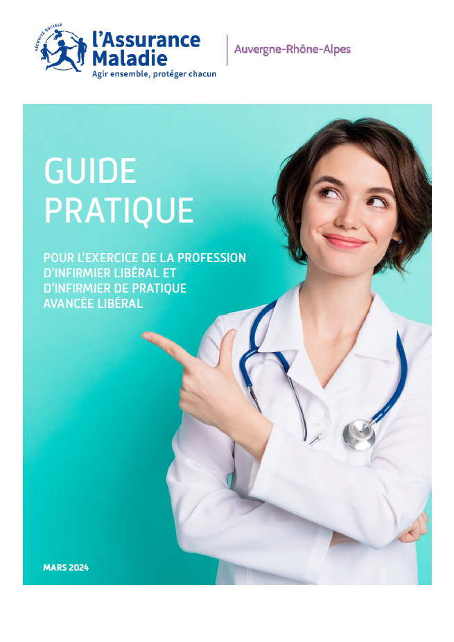 Guide pratique pour l'exercice de la profession d'infirmier libéral et d'infirmier de pratique avancée libéral