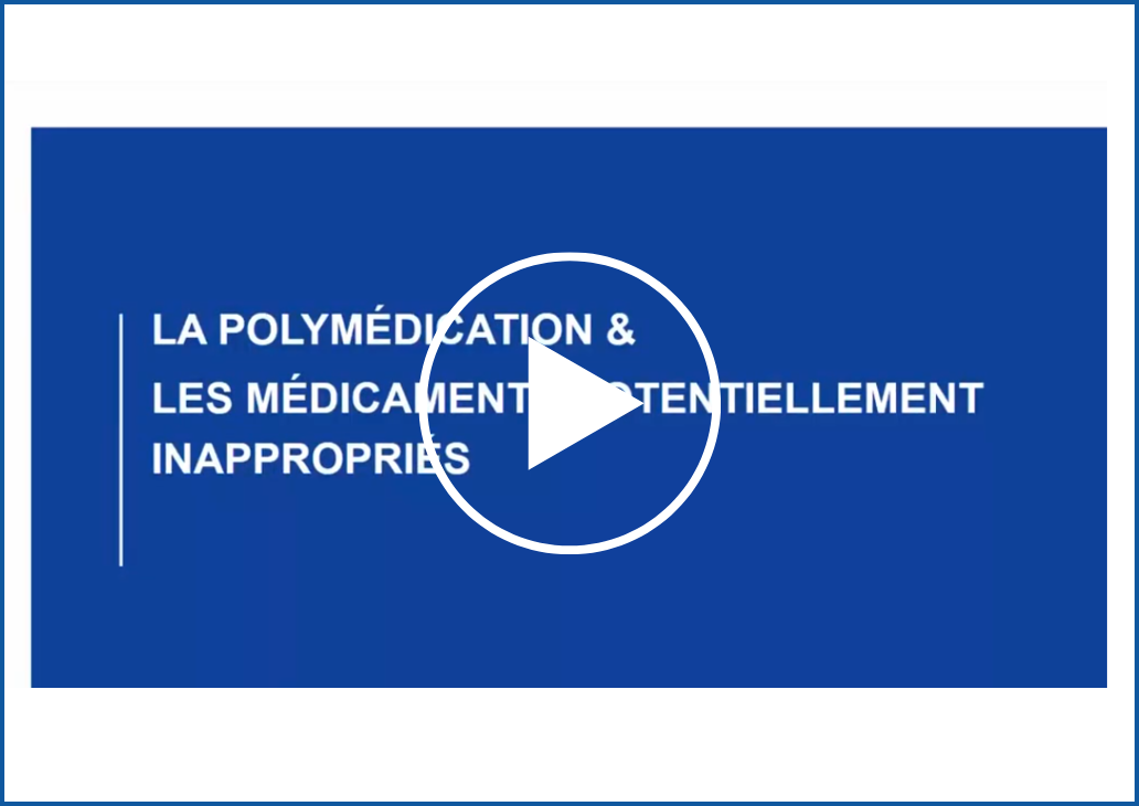 Webinaire EHPAD : La polymédication et les médicaments potentiellement inappropriés 